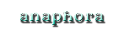 Anaphora